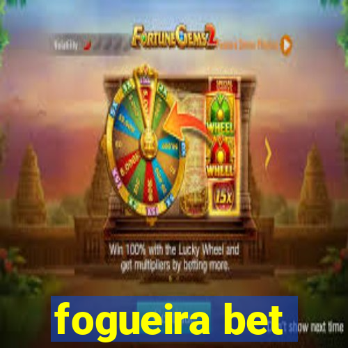 fogueira bet